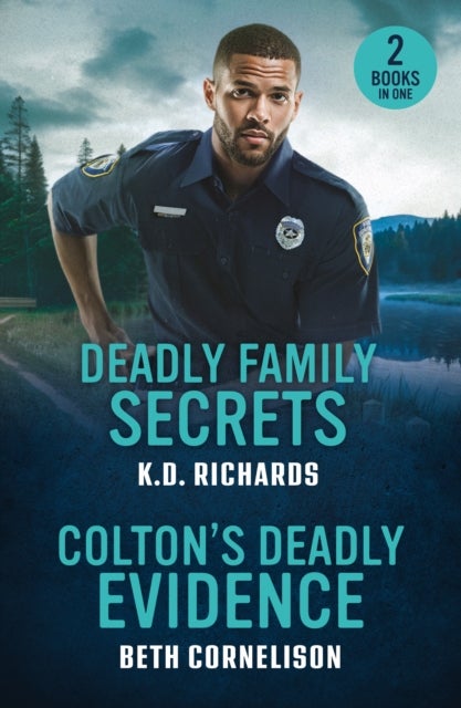 Deadly Family Secrets / Colton's Deadly Evidence - Deadly Family Secrets (Guardians of Justice) / Colton's Deadly Evidence (the Coltons of North Dakota)