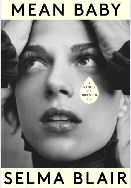 Mean Baby - A Memoir of Growing Up - the instant New York Times bestseller from the acclaimed actor and disability rights campaigner