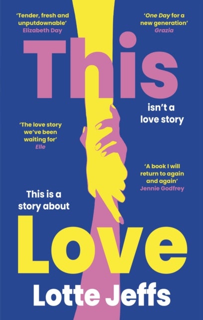 This Love - ONE DAY for a new generation - Grazia