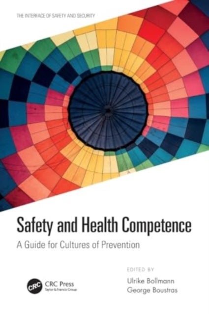 Safety and Health Competence - A Guide for Cultures of Prevention