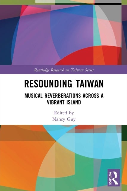 Resounding Taiwan - Musical Reverberations Across a Vibrant Island