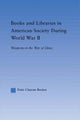 Books and Libraries in American Society during World War II