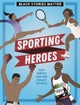 Black Stories Matter: Sporting Heroes