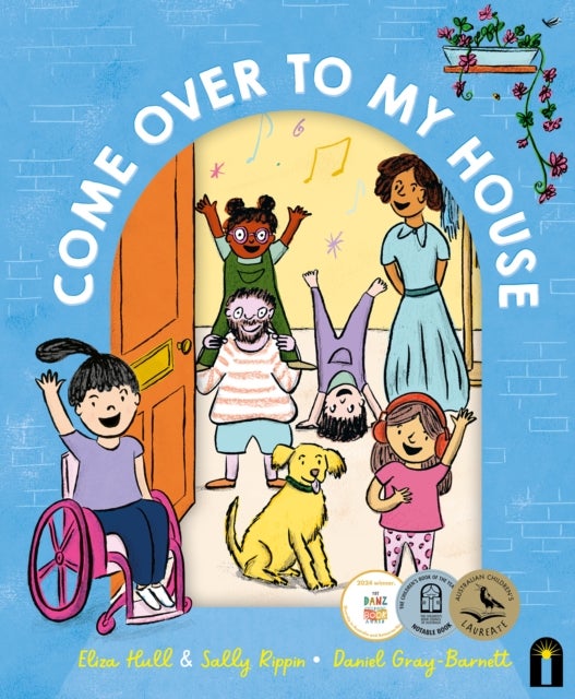 Come Over to My House - CBCA Notable Book