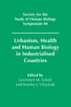 Urbanism, Health and Human Biology in Industrialised Countries