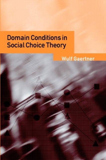 Domain Conditions in Social Choice Theory