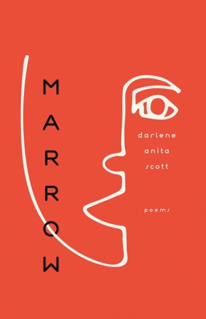 Marrow - Poems