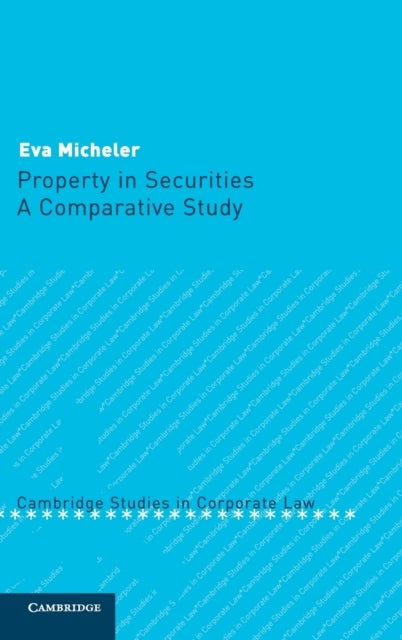 Property in Securities - A Comparative Study