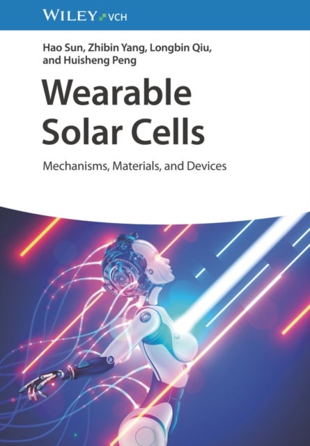 Wearable Solar Cells - Mechanisms, Materials, and Devices