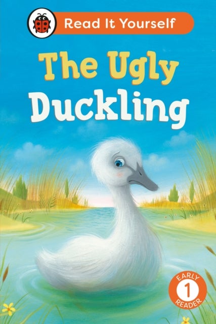 The Ugly Duckling: Read It Yourself - Level 1 Early Reader