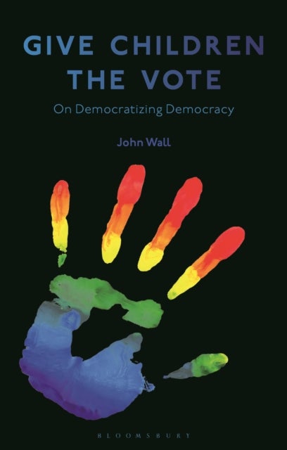 Give Children the Vote - On Democratizing Democracy