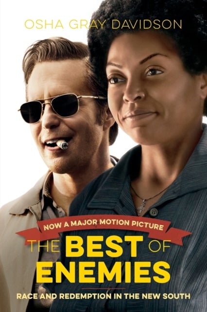 The Best of Enemies, Movie Edition - Race and Redemption in the New South
