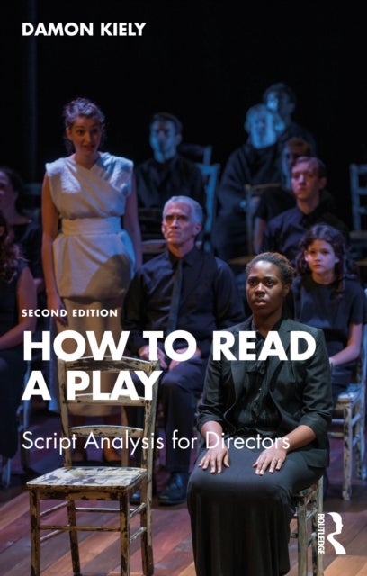 How to Read a Play - Script Analysis for Directors