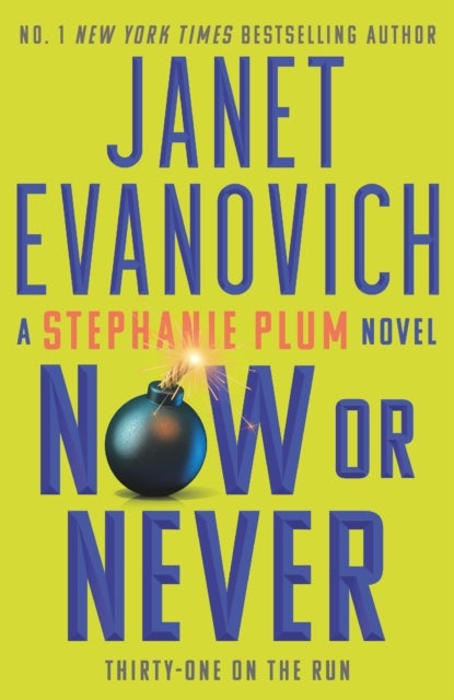 Now or Never. Stephanie Plum 31