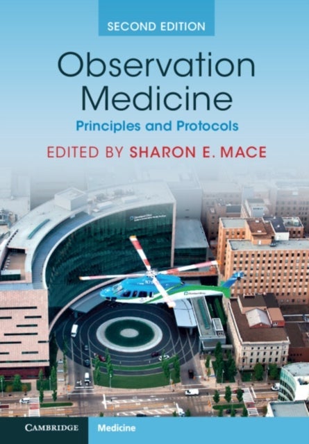 Observation Medicine - Principles and Protocols