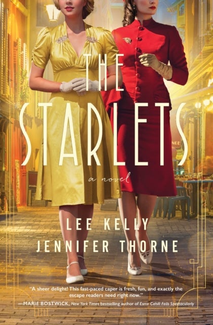 The Starlets - A Novel