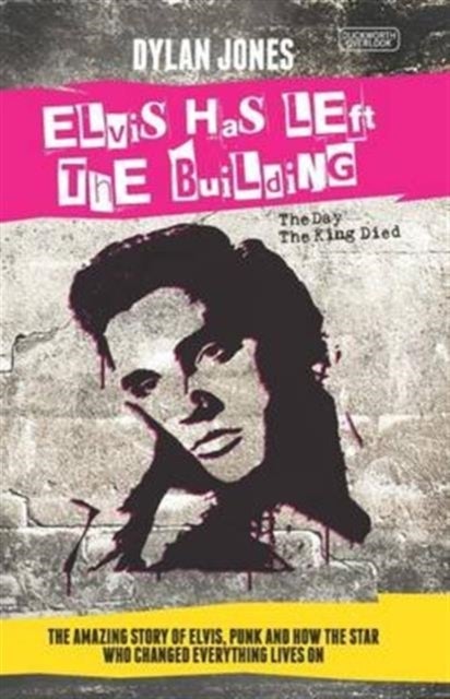 Elvis Has Left the Building - The Day the King Died