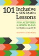101 Inclusive and SEN Maths Lessons