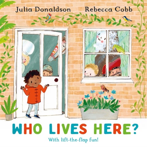 Who Lives Here? - With lift-the-flap-fun!