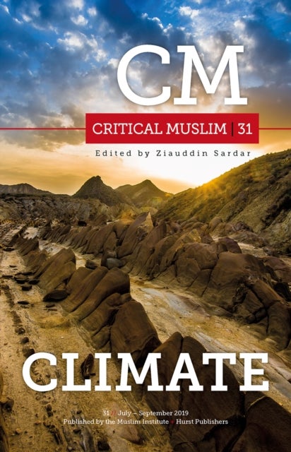 Critical Muslim 31 - Climate