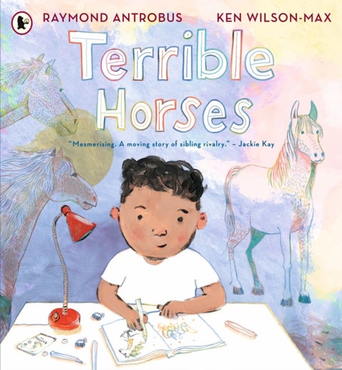 Terrible Horses - A Story of Sibling Conflict and Companionship