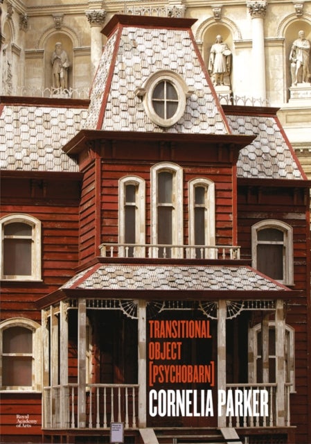 Cornelia Parker - Transitional Object (PsychoBarn)