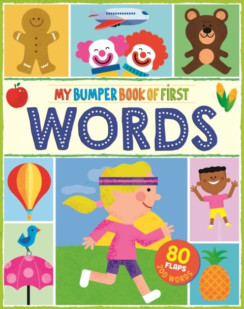 My Bumper Book of First Words - 80 flaps, 200 words