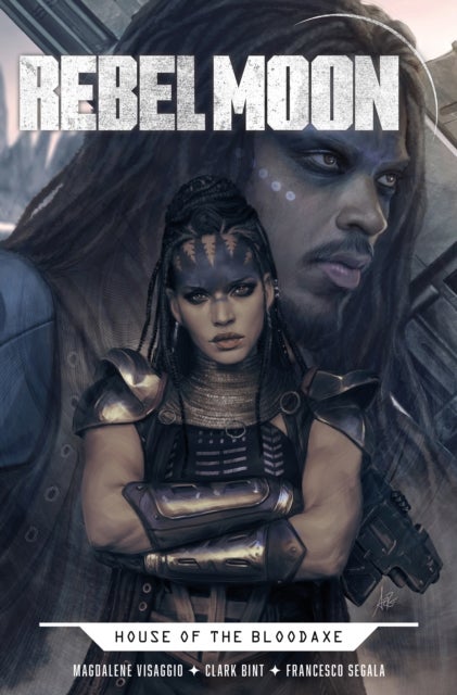 Rebel Moon: House of the Bloodaxe - Rebel Moon: House of the Bloodaxe