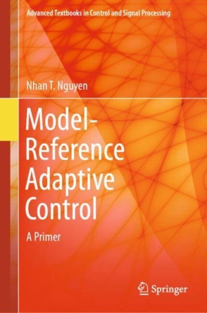 Model-Reference Adaptive Control - A Primer