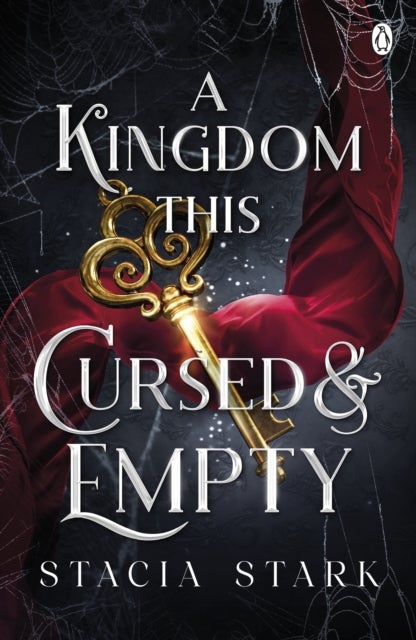 A Kingdom This Cursed and Empty - (Kingdom of Lies, book 2)