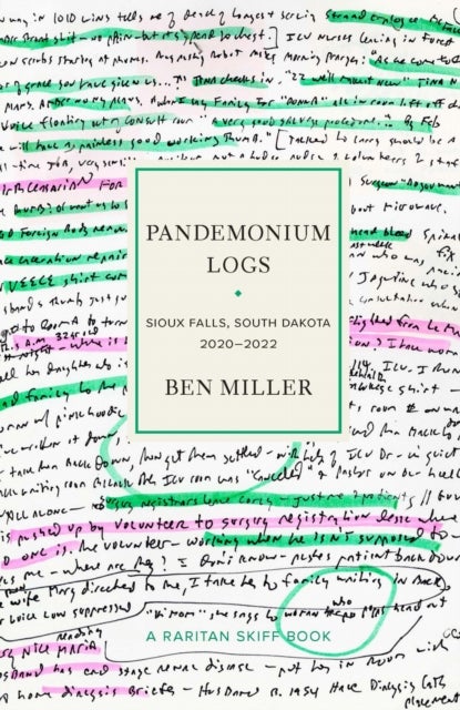 Pandemonium Logs - Sioux Falls, South Dakota, 2020–2022