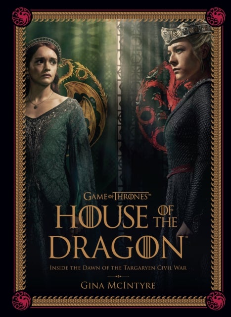 Game of Thrones: House of the Dragon [Season 2] - Inside the Dawn of the Targaryen Civil War