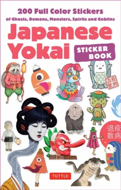Japanese Yokai Sticker Book - 160 Removable Stickers of Ghosts, Demons, Monsters, Spirits and Goblins