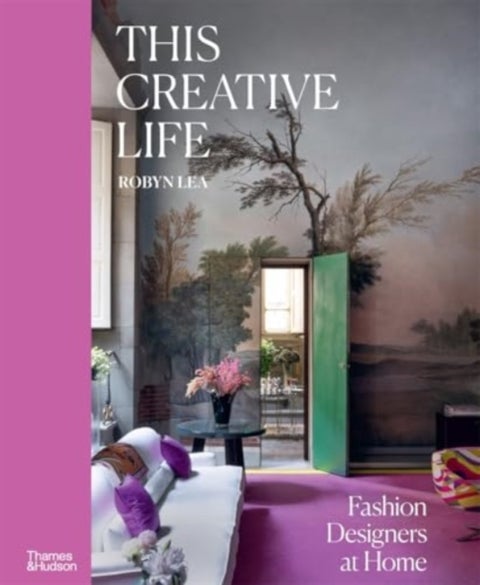 This Creative Life - Fashion Designers at Home