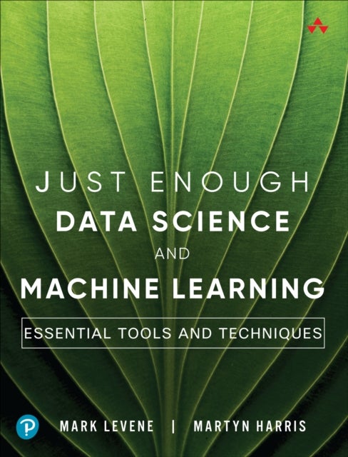 The Minimum You Need to Know to Master Applied Data Science and Machine Learning - Essential Tools and Techniques