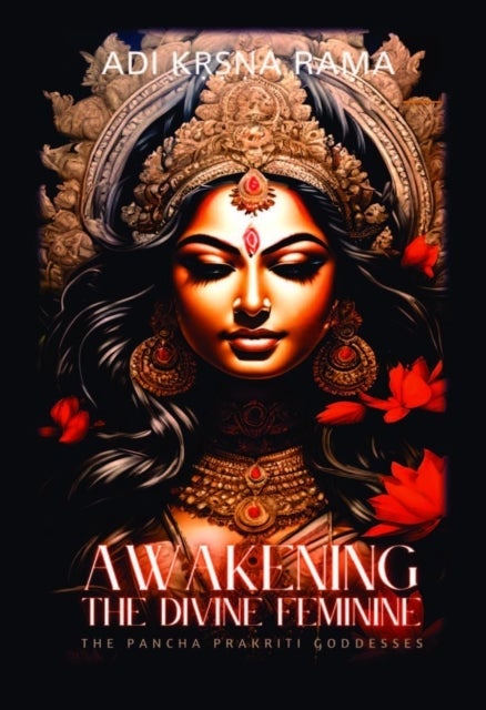 Awakening The Divine Feminine