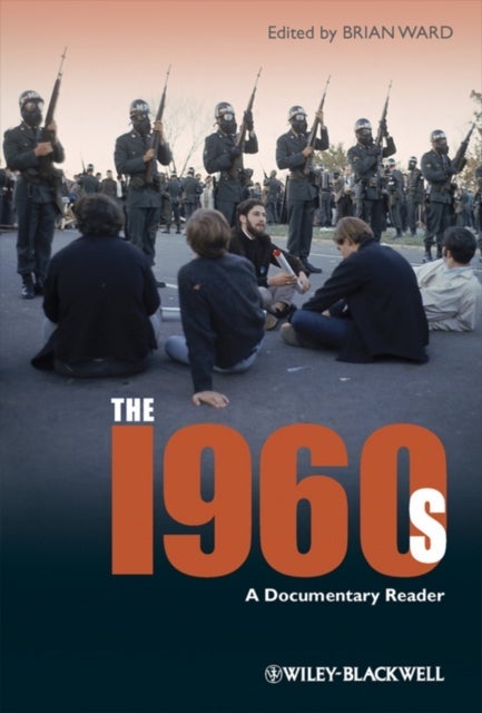 The 1960s - A Documentary Reader