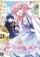 7th Time Loop: The Villainess Enjoys a Carefree Life Married to Her Worst Enemy! (Manga) Vol. 4
