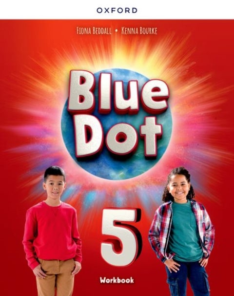 Blue Dot: Level 5: Workbook - Print Student Workbook