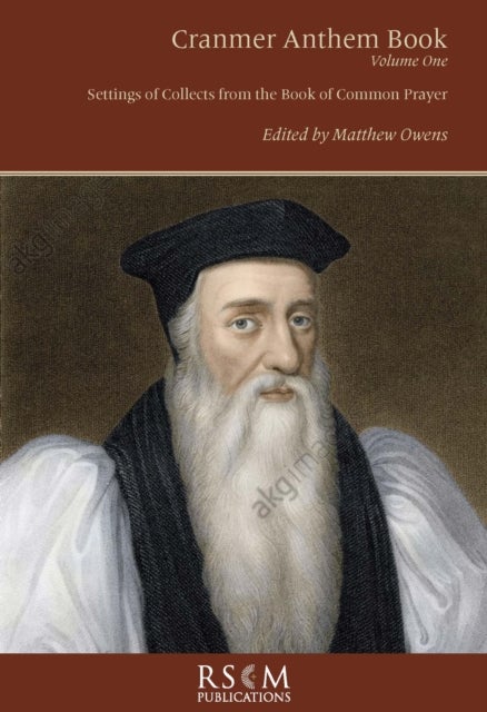 Cranmer Anthem Book - Settings of Collects from the Book of Common Prayer