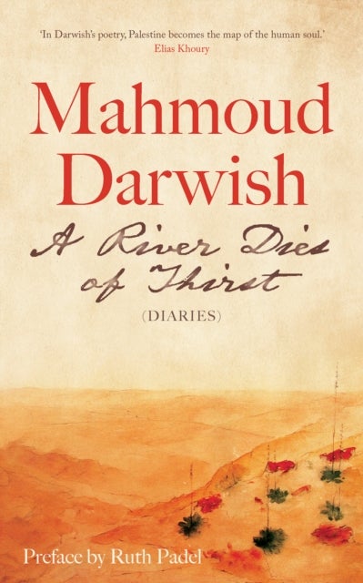 A River Dies of Thirst - Diaries