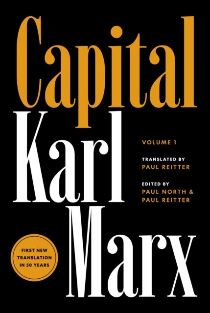 Capital - Critique of Political Economy, Volume 1