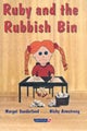 Ruby and the Rubbish Bin