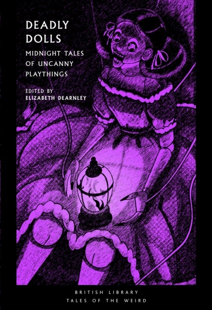 Deadly Dolls - Midnight Tales of Uncanny Playthings