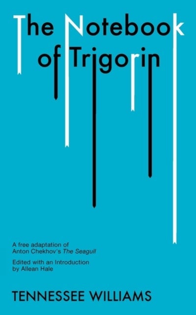 The Notebook of Trigorin