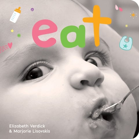 Eat - A board book about mealtime
