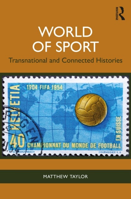 World of Sport - Transnational and Connected Histories