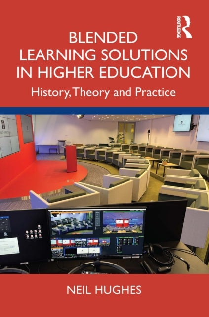 Blended Learning Solutions in Higher Education - History, Theory and Practice