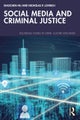 Social Media and Criminal Justice
