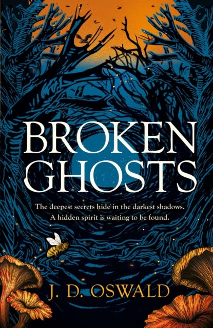 Broken Ghosts - a haunting, gothic coming-of-age story from the bestselling author of the Inspector McLean series